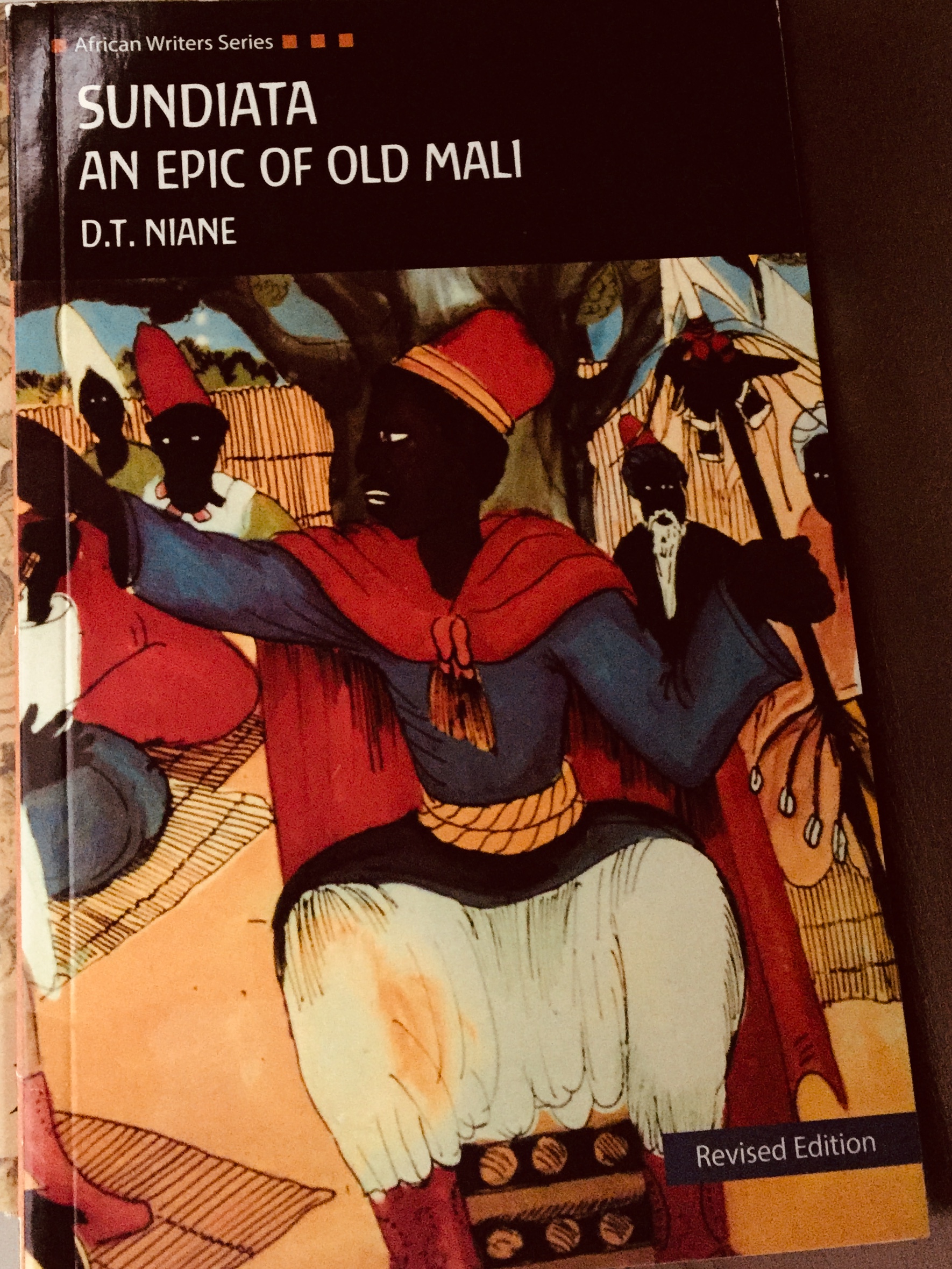 Sundiata: An Epic of Mali – By D.T. Niane (1965)