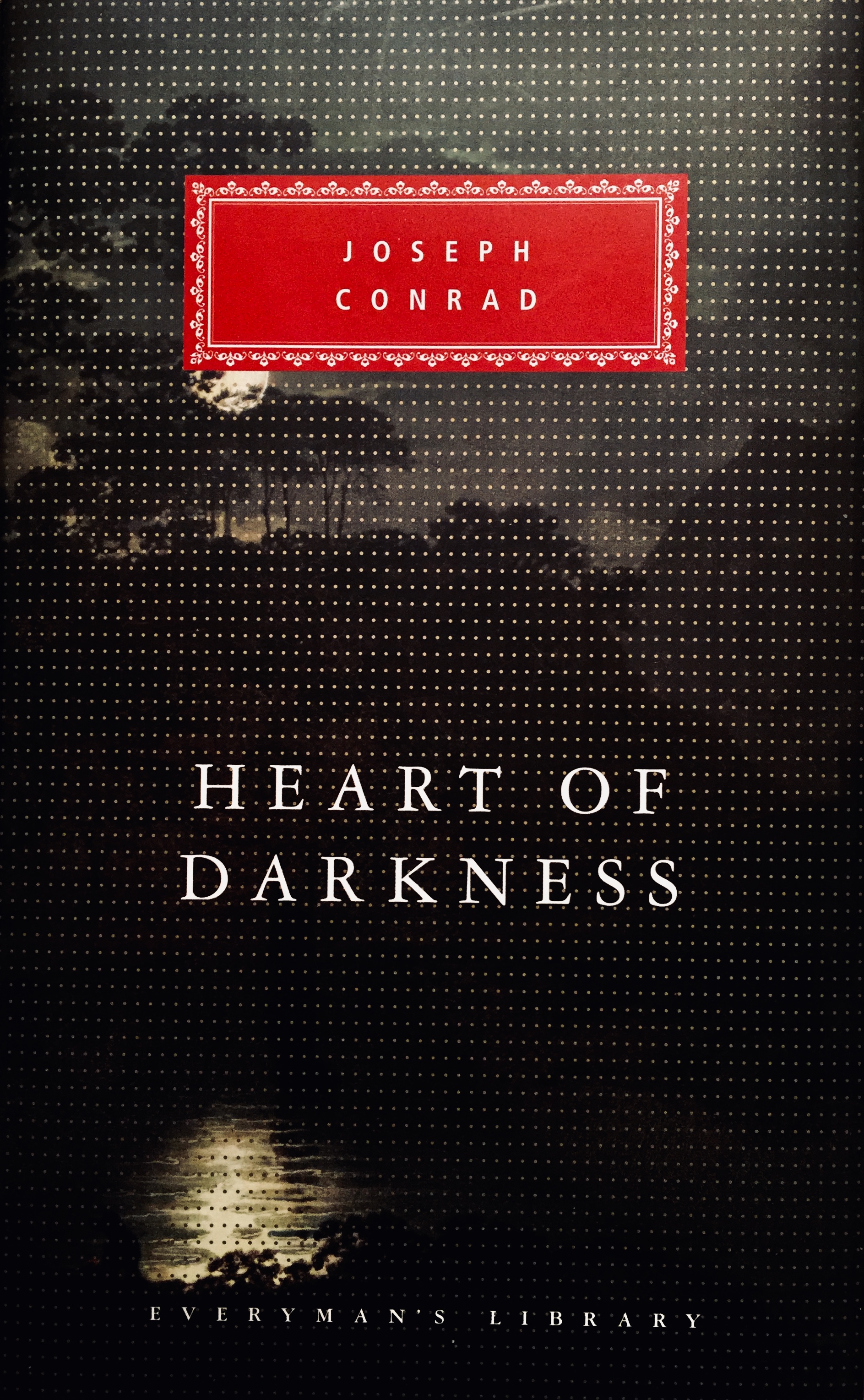 Heart of Darkness - By Joseph Conrad
