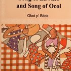 Song of Lawino and Song of Ocol - by Okot pBitek