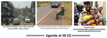 Uganda at 58 (2) Repudiating Order – Normalising Chaos Mayhem and Impunity  – How It Happens –